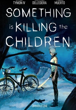 Imagem de Something Is Killing the Children