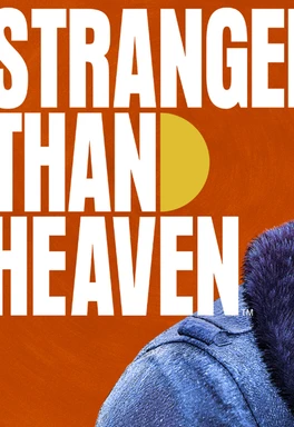Imagem de STRANGER THAN HEAVEN